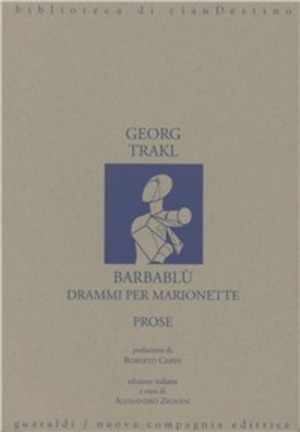 Barbablù. Drammi per marionette. Prose