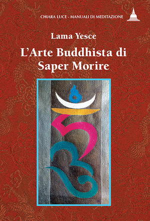 L' arte buddhista di saper morire