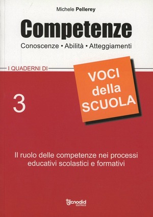 Competenze, conoscenze, abilità, atteggiamenti