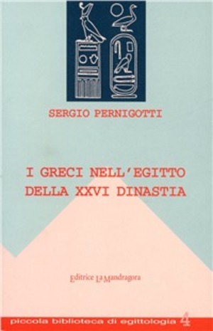 I greci nell'Egitto della XXVI dinastia