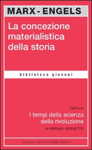 La concezione materialistica della storia