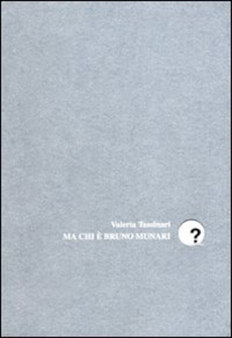 Ma chi è Bruno Munari?