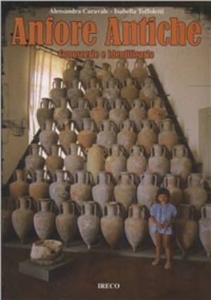 Anfore antiche. Conoscerle e identificarle