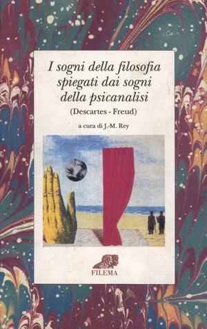 I sogni della filosofia spiegati dai sogni della psicanalisi
