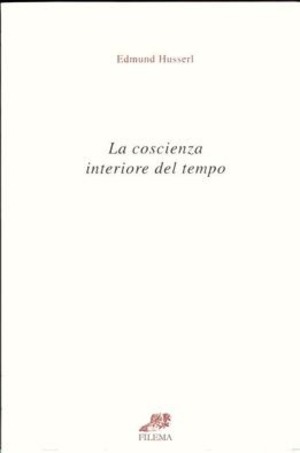 La coscienza interiore del tempo