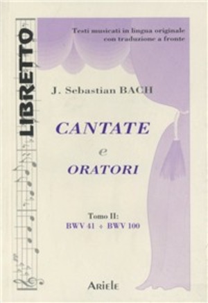 Cantate e oratori. Ediz. italiana e tedesca