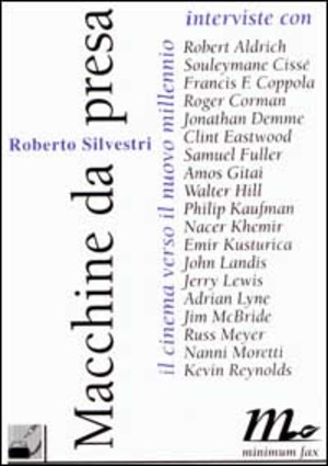 Macchine da presa. Il cinema verso il nuovo millennio