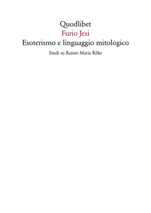 Esoterismo e linguaggio mitologico. Studi su Rainer Maria Rilke
