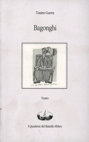 Bagonghi. Un nano del circo per piccoli suggerimenti teatrali