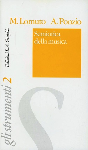 Semiotica della musica. Introduzione al linguaggio musicale