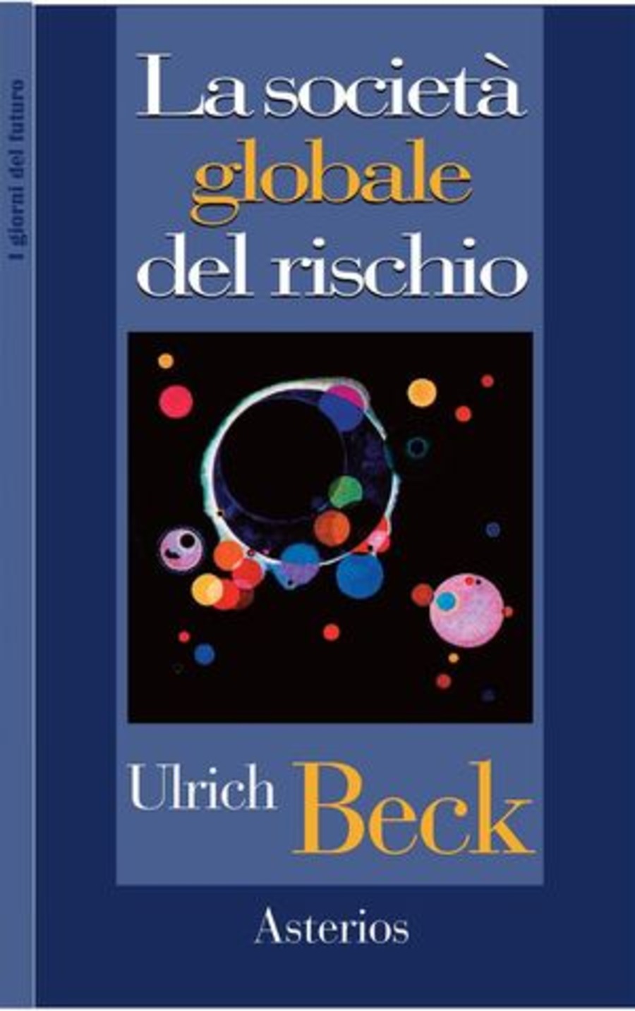 La società globale del rischio