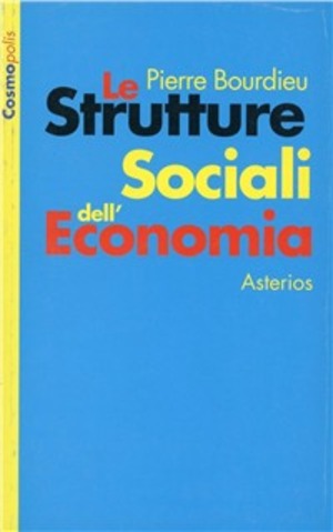 Le strutture sociali dell'economia