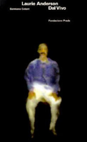 Laurie Anderson. Dal vivo