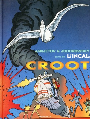 Croot. Prima de L'Incal