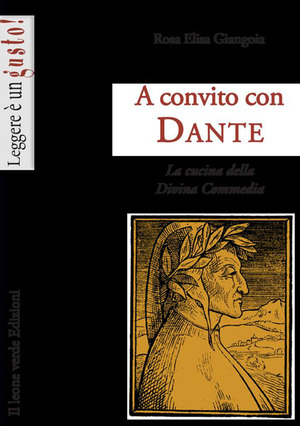 A convito con Dante. La cucina della Divina Commedia