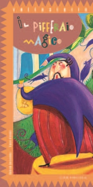 Il pifferaio magico