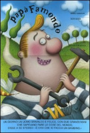 Papà Famondo. Ediz. illustrata