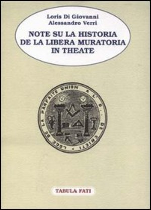 Note su la Historia de la Libera Muratoria in Theate