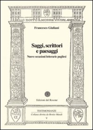 Saggi, scrittori e paesaggi. Nuove occasioni letterarie pugliesi