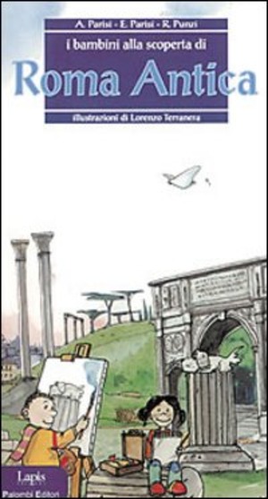 I bambini alla scoperta di Roma antica