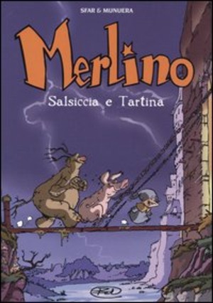 Salsiccia e Tartina. Merlino