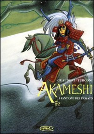 I fantasmi del passato. Akameshi