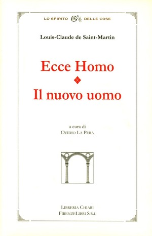 Ecce homo. Il nuovo uomo