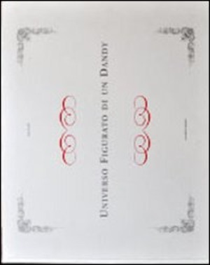 Universo figurato di un dandy