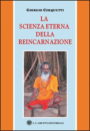 La scienza eterna della reincarnazione