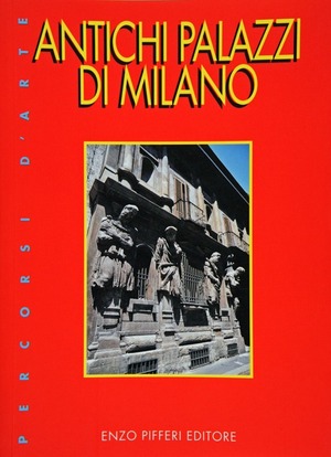 Antichi palazzi di Milano