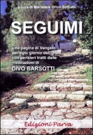 Seguimi. La vita di Gesù