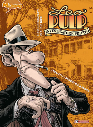 I delitti di Sunset Boulevard. Leo Pulp