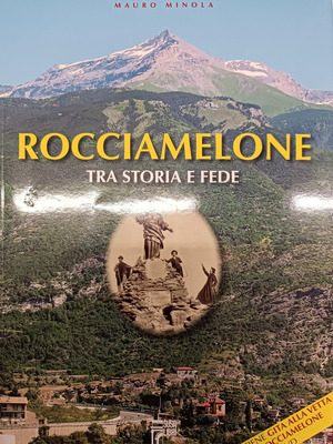 Rocciamelone. Tra storia e fede. Con DVD