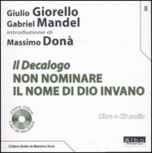 Il Decalogo. Con CD Audio