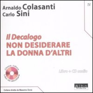 Il Decalogo. Con CD Audio