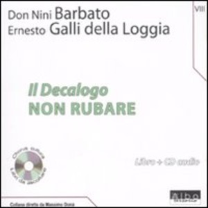 Il Decalogo. Con CD Audio