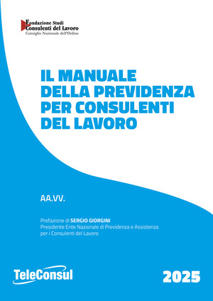 Il manuale della previdenza per consulenti del lavoro