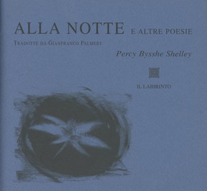 Alla notte e altre poesie. Testo originale a fronte