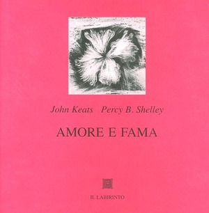 Amore e fama. Testo inglese a fronte