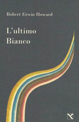 L' ultimo bianco