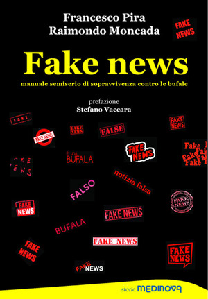 Fake news. Manuale semiserio di sopravvivenza contro le bufale