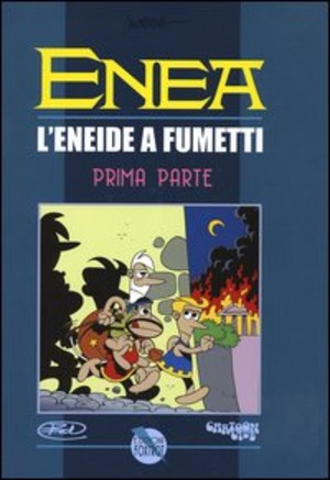 Enea. L'Eneide a fumetti