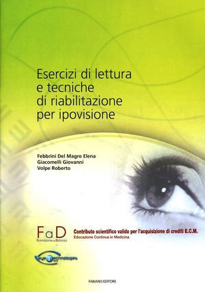Esercizi di lettura e tecniche di riabilitazione per ipovisione