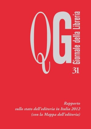 Rapporto sullo stato dell'editoria in Italia 2012 (con la mappa dell'editoria)