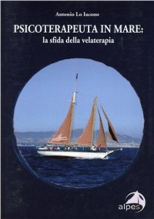 Psicoterapeuta in mare. La sfida della velaterapia