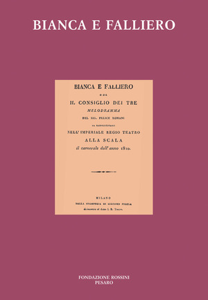 Bianca e falliero. O sia il consiglio dei tre
