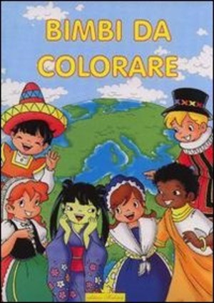 Colora i bimbi. Ediz. illustrata