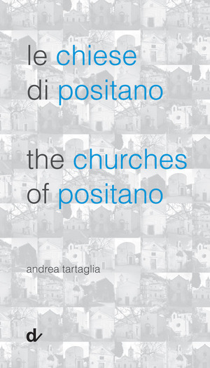 Le chiese di Positano-The churches of Positano