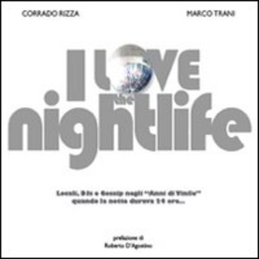 I love the nightlife