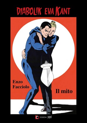 Diabolik e Eva Kant. Il mito